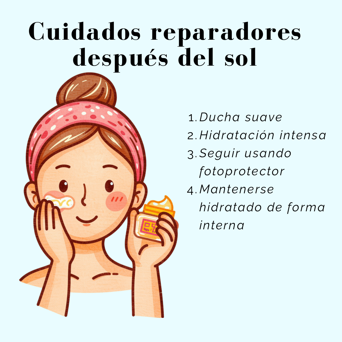 Cuidado de la piel después del sol